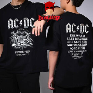 ACDC Detroit 2025 Ford Field Michigan Motor City On April 30th PWR UP Tour North America Two Sided T-Shirt