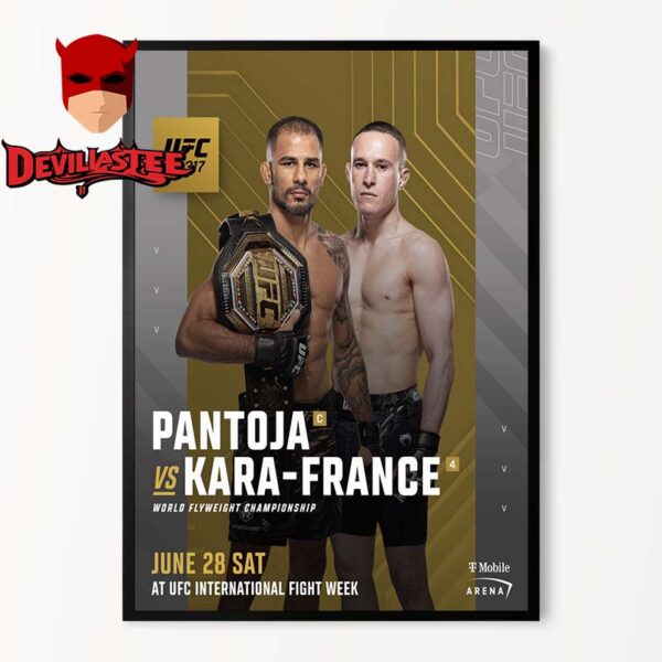 Alexandre Pantoja vs Kai Kara France UFC 317 World Flyweight Title On June 28th 2025 Home Decor Poster Canvas