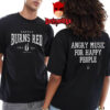 August Burns Red Angry Music For Happy People Lancaster PA Two Sided T-Shirt