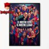Barcelona Campions De Lliga 2025 El Nostre Estil El Nostre Llegat Home Decor Poster Canvas
