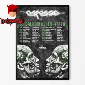 Carcass Tour 2025 Europa Rigor Mortis Tour Dates Home Decor Poster Canvas