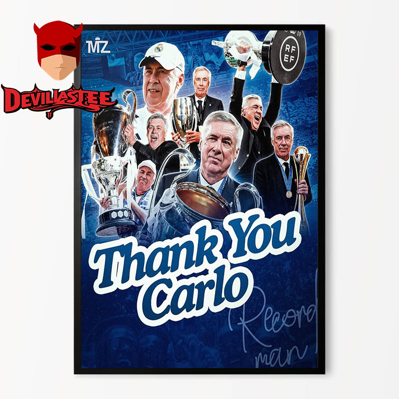 Carlo Ancelotti Leaves Real Madrid Thank You Carlo For Memories Home Decor Poster Canvas Carlo Ancelotti Leaves Real Madrid Thank You Carlo For Memories Home Decor Poster Canvas