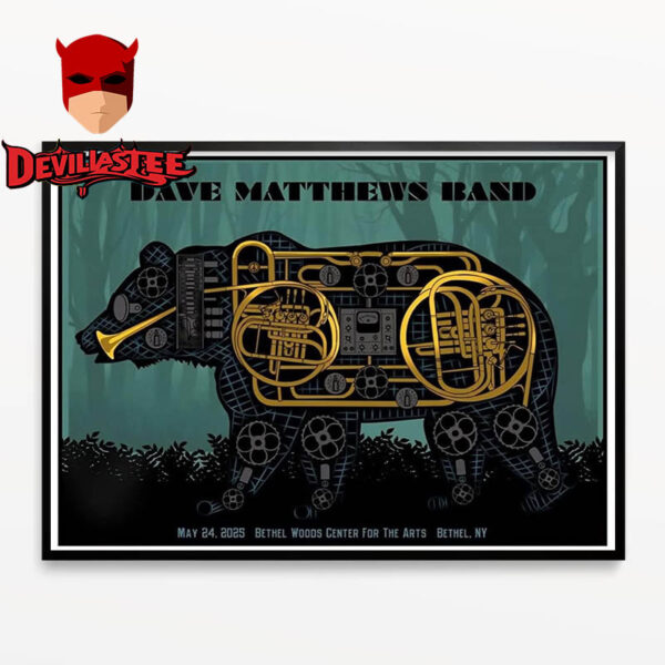 Dave Matthews Band Bethel NY 2025 Bethel Wood Center On May 24th Home Decor Poster Canvas