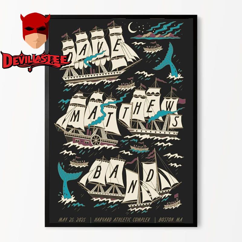 Dave Matthews Band Boston Calling 2025 Boston MA Harvard Athletic Complex On May 25th Home Decor Poster Canvas Dave Matthews Band Boston Calling 2025 Boston MA Harvard Athletic Complex On May 25th Home Decor Poster Canvas