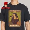 Ella Langley Texas 2025 Houston Helotes Fort Worth On October 16 17 18 Still Hungover Tour Unisex T-Shirt