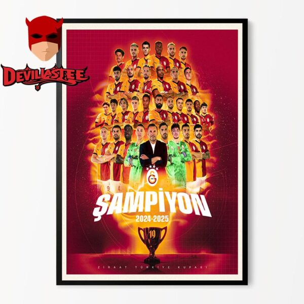 Galatasaray SK 2024 2025 Ziraat Turkiye Kupası Sampiyonu Home Decor Poster Canvas