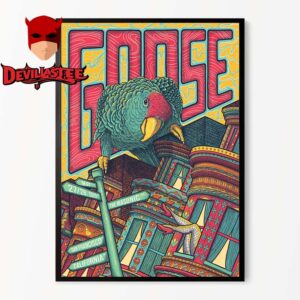 Goose The Band San Francisco The Masonic 2025 On May 27th 28th Home Decor Poster Canvas