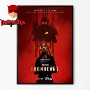 Ironheart 2025 Every Dream Has A Cost Movie Marvel Studios Home Decor Poster Canvas