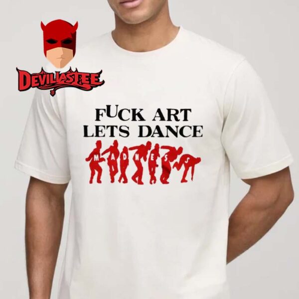 Jalen Williams Fuck Art Lets Dance Madness Unisex T-Shirt