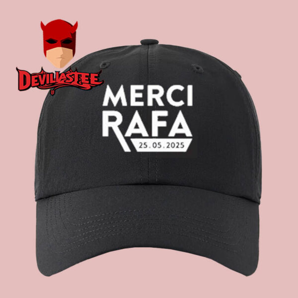 Merci Rafa 25 05 2025 Classic Hat Cap Snapback