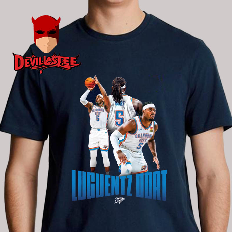 OKC Thunder Luguentz Dort 2025 Player Series Unisex T-Shirt OKC Thunder Luguentz Dort 2025 Player Series Unisex T-Shirt