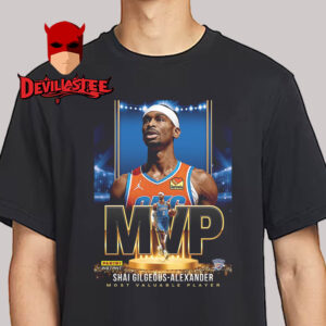 SGA MVP Shai Gilgeous Alexander OKC 2025 NBA MVP Most Valuable Player Unisex T-Shirt