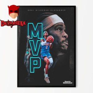 SGA MVP Shai Gilgeous Alexander OKC NBA MVP 2025 Most Valuable Player Home Decor Poster Canvas
