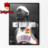 Shai Gilgeous Alexander OKC NBA MVP 2025 Most Valuable Player Home Decor Poster Canvas