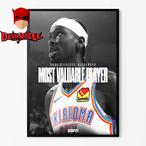 Shai Gilgeous Alexander OKC NBA 2025 MVP Most Valuable Player Home Decor Poster Canvas