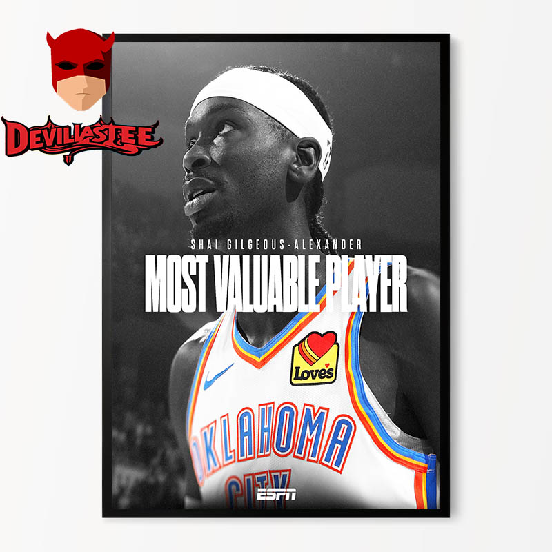 Shai Gilgeous Alexander OKC NBA 2025 MVP Most Valuable Player Home Decor Poster Canvas Shai Gilgeous Alexander OKC NBA 2025 MVP Most Valuable Player Home Decor Poster Canvas