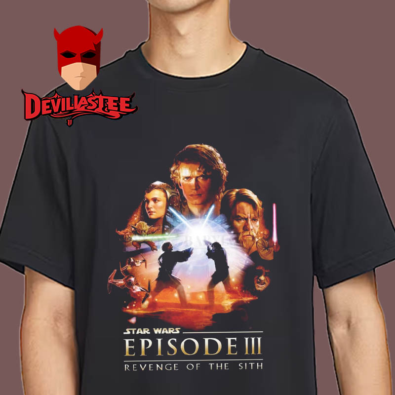 Star Wars Revenge Of The Sith Episode III Disney Unisex T-Shirt Star Wars Revenge Of The Sith Episode III Disney Unisex T-Shirt