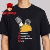 Taco Trump Always Chickens Out Humor Unisex T-Shirt Hoodie Sweater