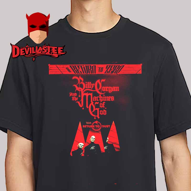 The Smashing Pumpkins Billy Corgan And The Machines Of Glass Tour 2025 A Return To Zero Tour Unisex T Shirt The Smashing Pumpkins Billy Corgan And The Machines Of Glass Tour 2025 A Return To Zero Tour Unisex T Shirt