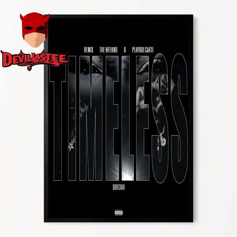 Timeless Remix The Weeknd Playboi Carti Doechi Single Cover Home Decor Poster Canvas Timeless Remix The Weeknd Playboi Carti Doechi Single Cover Home Decor Poster Canvas