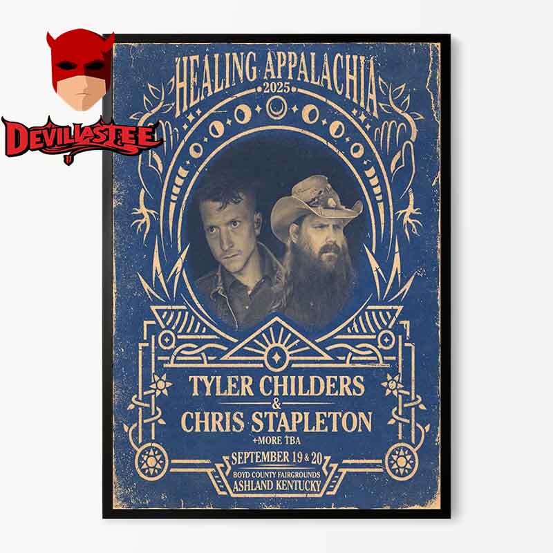 Tyler Childers Chris Stapleton Ashland Kentucky 2025 Healing Appalachia On September 19th 20th Home Decor Poster Canvas Tyler Childers Chris Stapleton Ashland Kentucky 2025 Healing Appalachia On September 19th 20th Home Decor Poster Canvas