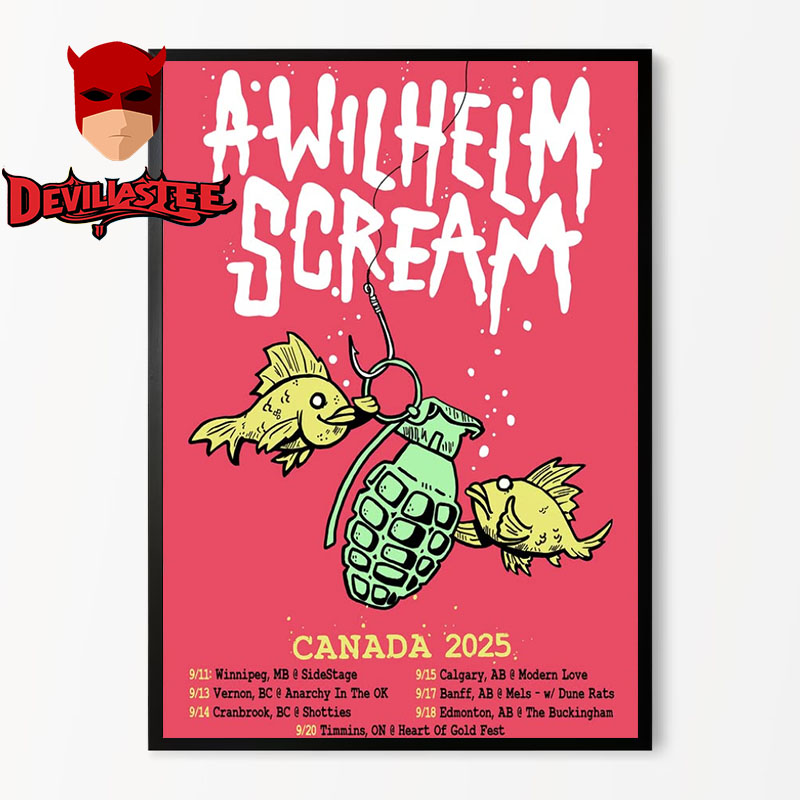 A Wilhelm Scream Live Concert Canada 2025 Schedule Tour Dates Home Decor Poster Canvas A Wilhelm Scream Live Concert Canada 2025 Schedule Tour Dates Home Decor Poster Canvas