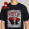 Arkansas Razorback Football Poster Celebrates Happy Fathers Day Unisex T-Shirt