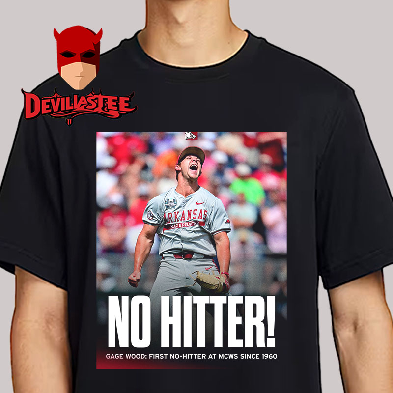 Arkansas Razorbacks No Hitter Gage Wood First No Hitter At MCWS Since 1960 Unisex T-Shirt Arkansas Razorbacks No Hitter Gage Wood First No Hitter At MCWS Since 1960 Unisex T-Shirt