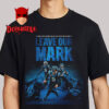 Carolina Panthers It Takes Heart To Carve Out A Legacy And We Are Hungry To Leave Our Mark Unisex T-Shirt