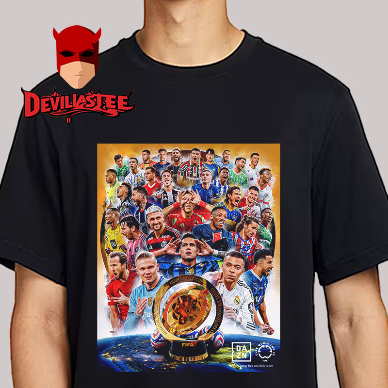 Fifa Club World Cup 25 Poster All Stars Team Unisex T-Shirt Fifa Club World Cup 25 Poster All Stars Team Unisex T-Shirt