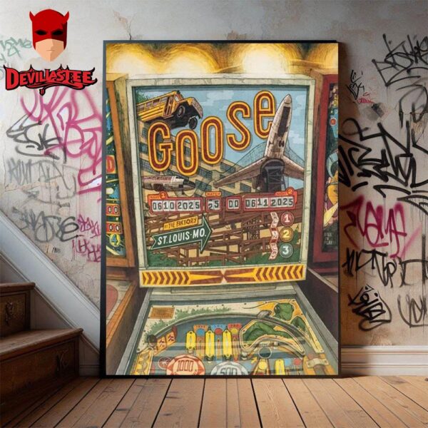 Goose The Band On June 10-11th 2025 At the Factory St Louis MO Home Decor Poster Canvas
