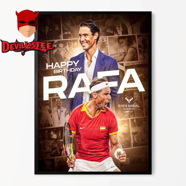 Happy Birthday Rafael Nadal Tennis Legend Vamos Home Decor Poster Canvas