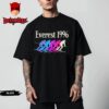 In memory of the victims in The Mount Everest Disaster of 1996 Unisex T Shirt