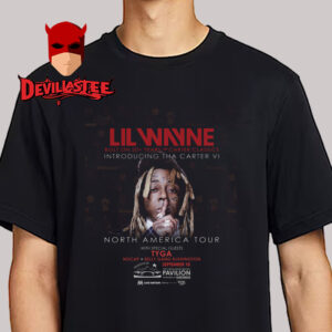 Lil Wayne Tha Carter VI Tour Built On 20+ Years Of Carter Classics Featuring Tyga On September 18 2025 In Houston TX North America Tour Unisex T-Shirt