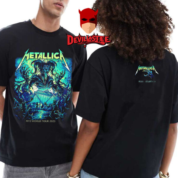 Metallica M72 Atlanta 2025 Pop Up Shop At Mercedes Benz Stadium On June 3 2025 In Atlanta Georgia Two Sided T-Shirt