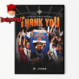 New York Knicks Poster Thank You To The Best Fans In The World Home Decor Poster Canvas