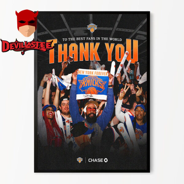 New York Knicks Poster Thank You To The Best Fans In The World Home Decor Poster Canvas