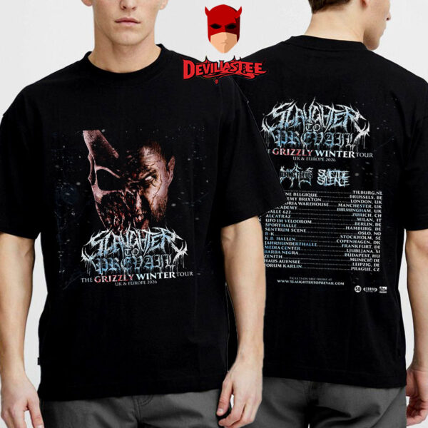 Slaughter To Prevail The Grizzly Winter Tour UK And Europe 2026 Schedule Tour Dates Unisex T-Shirt Two Sides