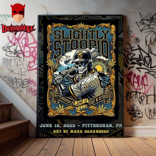 Slightly Stoopid Our Step Into The Sun Tour At Stage Ae Outdoors in Pittsburgh On June 12 2025 Home Decor Poster Canvas