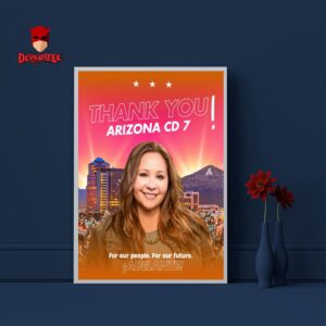 Adelita Grijalva Thanks People Of District 7 In The Democratic Primary Special Election In 2025 Home Decor Poster Canvas