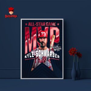 Kyle Schwarber The 2025 MLB All Star Game MVP Home Decor Poster Canvas